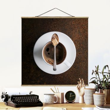 Stoffbild mit Posterleisten - Süßer Kaffee - Quadrat 1:1