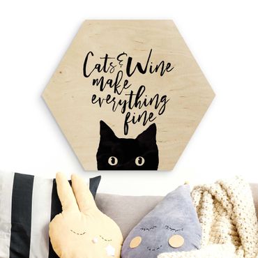Hexagon Bild Holz - Cats and Wine make everything fine