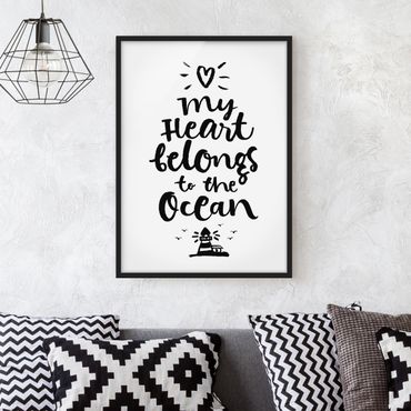 Bild mit Rahmen - My heart belongs to the ocean - Hochformat 3:4