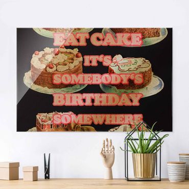 Glasbild - Eat Cake It's Birthday - Querformat 3:2