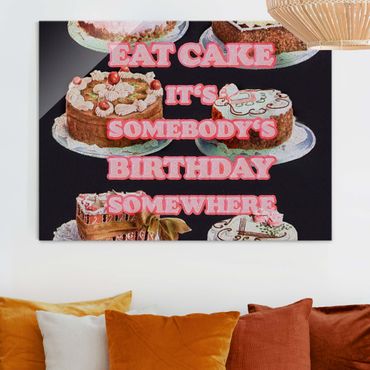 Glasbild - Eat Cake It's Birthday - Querformat 4:3