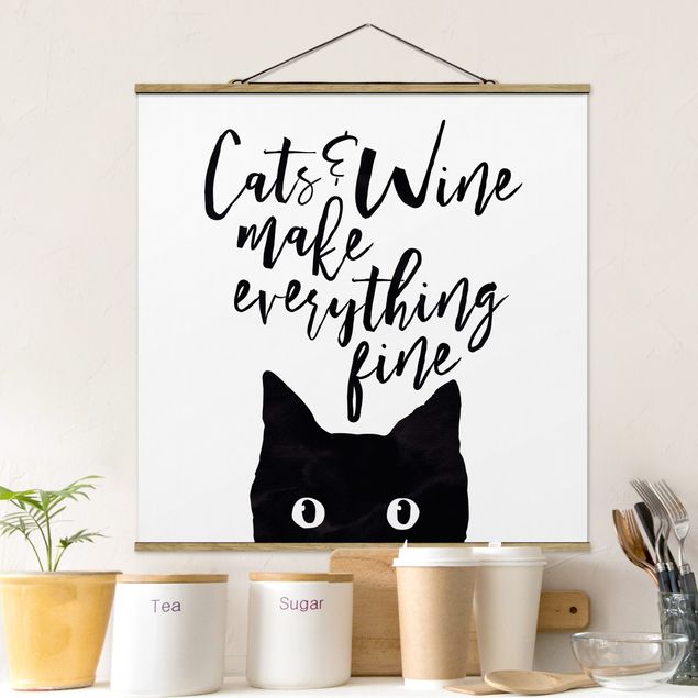 Cats and Wine make everything fine Stoffbild als Quadrat | Rollbilder bei  WALLART
