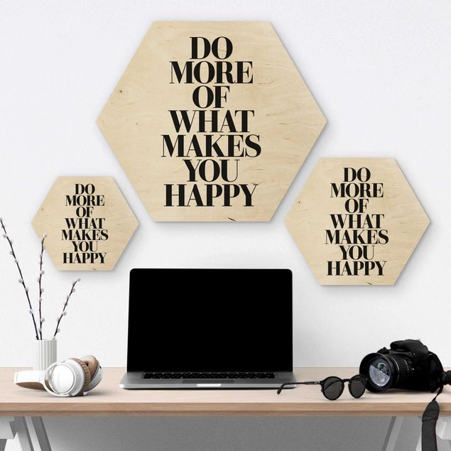 Wohndeko Motivation Do more of what makes you happy