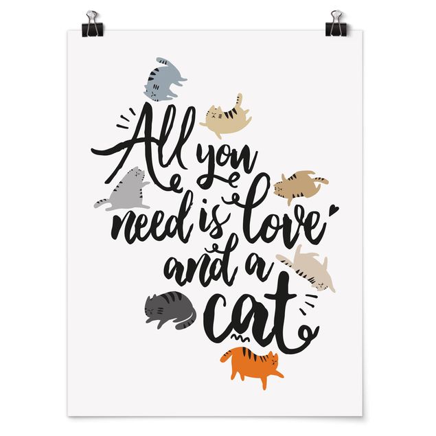 Wanddeko Büro All you need is love and a cat