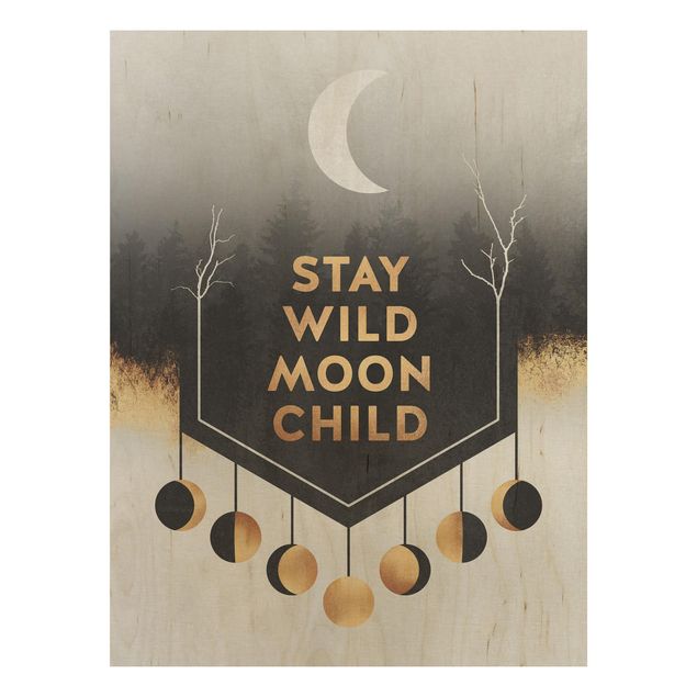 Wanddeko Flur Stay Wild Moon Child