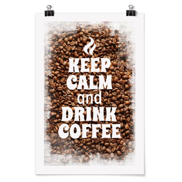 Wanddeko Kaffee No.EV86 Keep Calm And Drink Coffee
