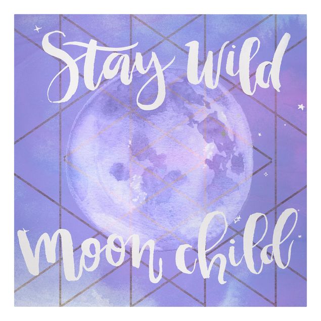 Wanddeko Büro Mond-Kind - Stay wild