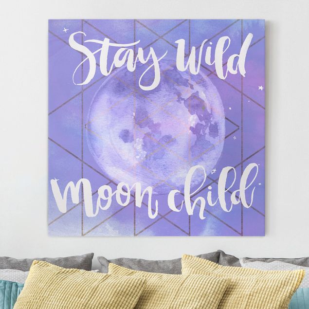 Wanddeko Wohnzimmer Mond-Kind - Stay wild