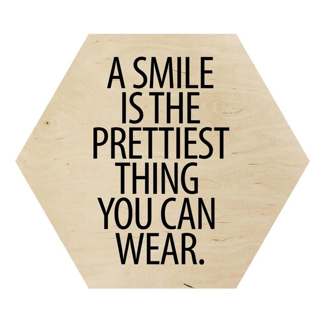 Wanddeko Praxis A Smile is the prettiest thing Sans Serif