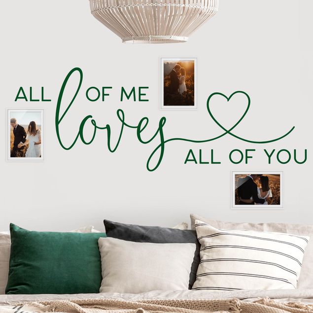 Wanddeko Schlafzimmer All of me loves all of you Herz