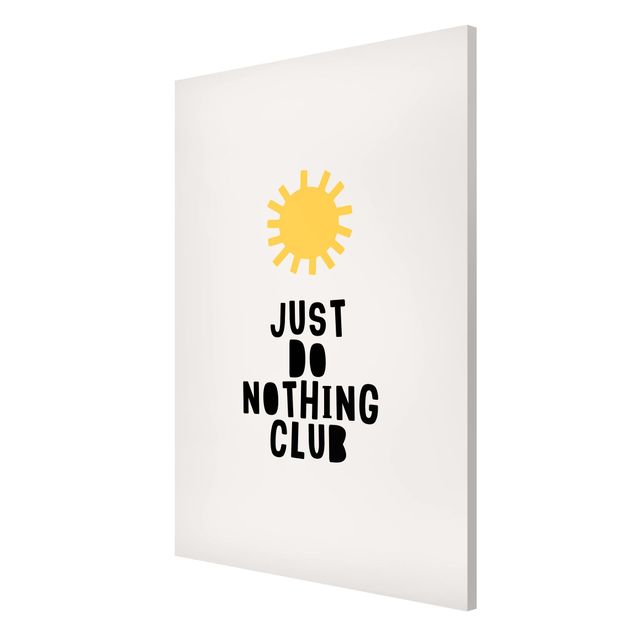 Wanddeko Büro Do Nothing Club Gelb