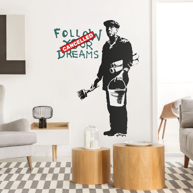 Wanddeko Flur Follow Your Dreams II - Brandalised ft. Graffiti by Banksy