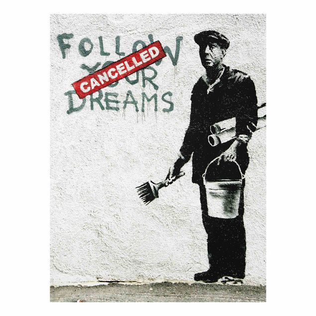 Wanddeko über Sofa Follow Your Dreams - Brandalised ft. Graffiti by Banksy