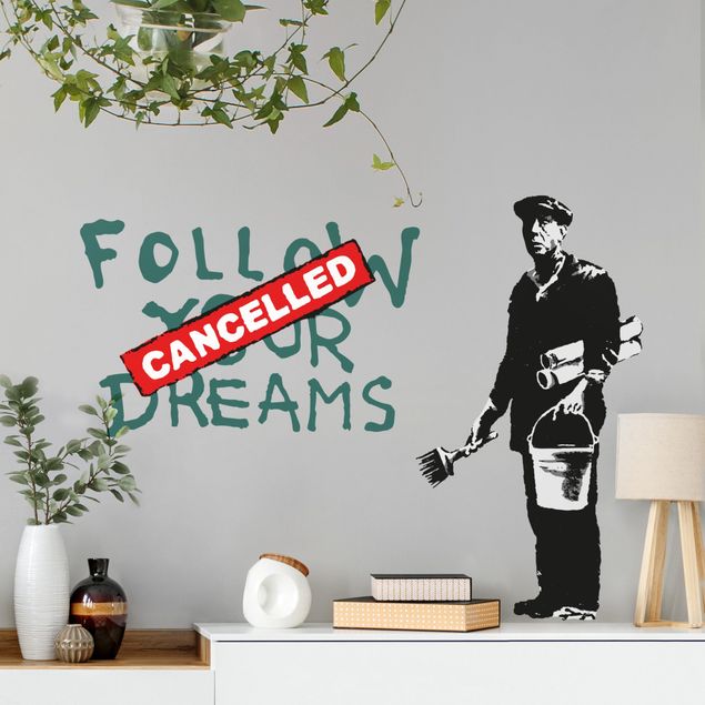 Wanddeko Schlafzimmer Follow Your Dreams - Brandalised ft. Graffiti by Banksy