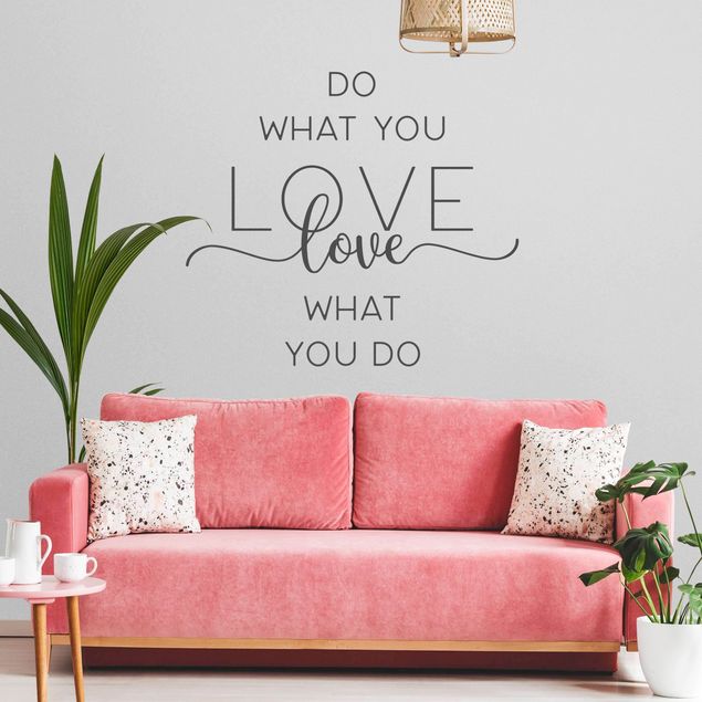 Wanddeko Jugendzimmer Do what you love - love what you do