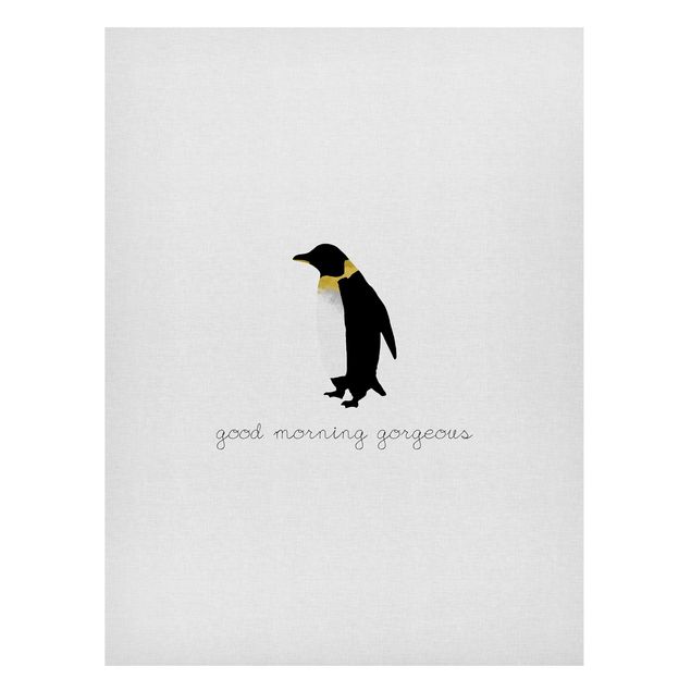Wanddeko Büro Pinguin Zitat Good Morning Gorgeous