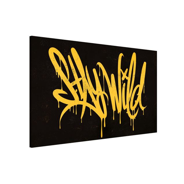 Wanddeko gelb Graffiti Art Stay Wild