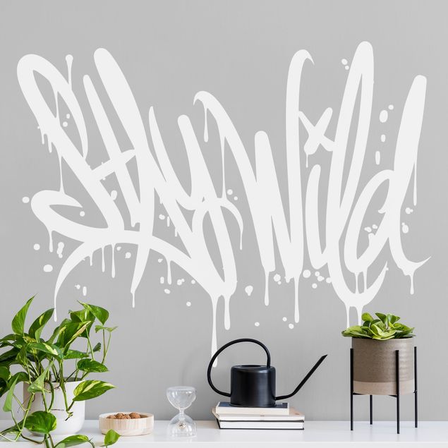 Wanddeko Büro Graffiti Art Stay Wild