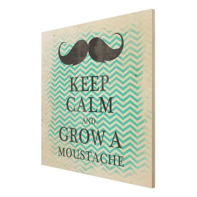 Wanddeko Esszimmer No.YK26 Keep Calm and Grow a Moustache
