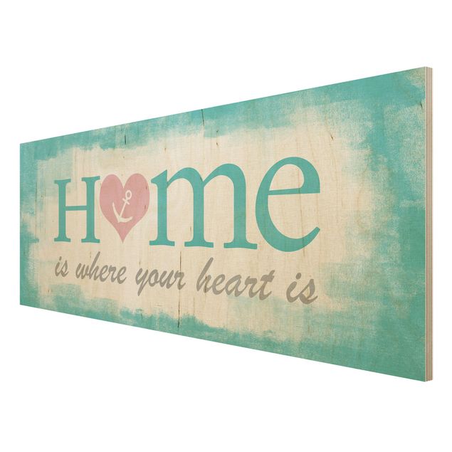 Wanddeko Esszimmer No.YK33 Home is where your Heart is