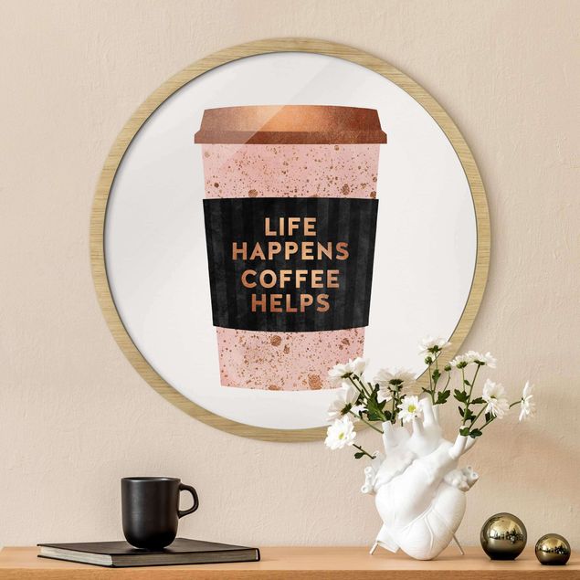 Wanddeko Wohnzimmer Life Happens Coffee Helps Gold