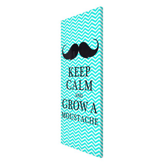 Wanddeko Büro No.YK26 Keep Calm and Grow a Moustache